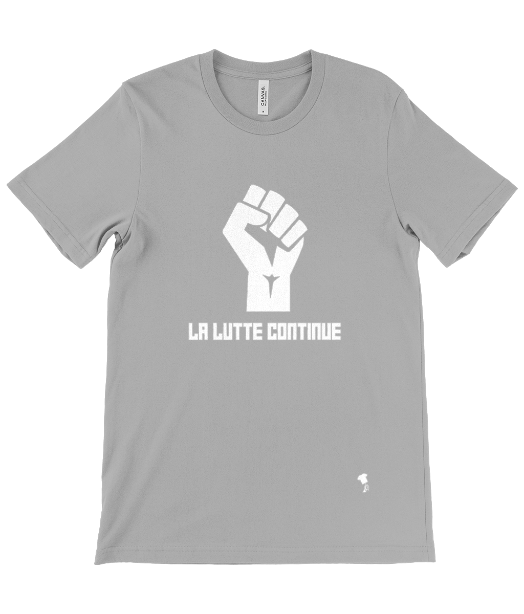 LA LUTTE CONTINUE