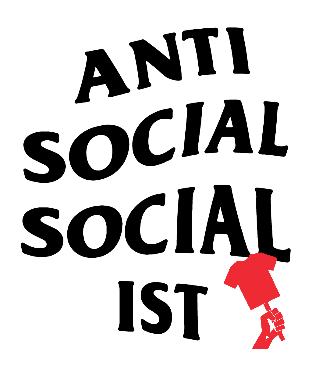 ANTI SOCIAL SOCIAL IST
